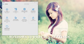 Bảo mật cá nhân trên Windows 10 – privacy setting Windows 10 privacy settings