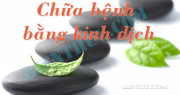 Niệm số trị bệnh, chữa bệnh theo tượng số chu dịch Kinh dịch chữa bệnh - niệm số chữa bệnh